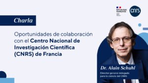 PUCP – Investigación: Oportunidades de colaboración con el Centro Nacional de Investigación Científica (CNRS) de Francia