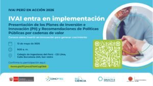 Perú define su ruta de innovación: el Concytec presenta planes que orientarán inversión en innovación para sectores clave